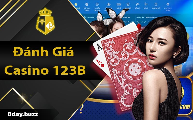 Đánh giá Casino 123B