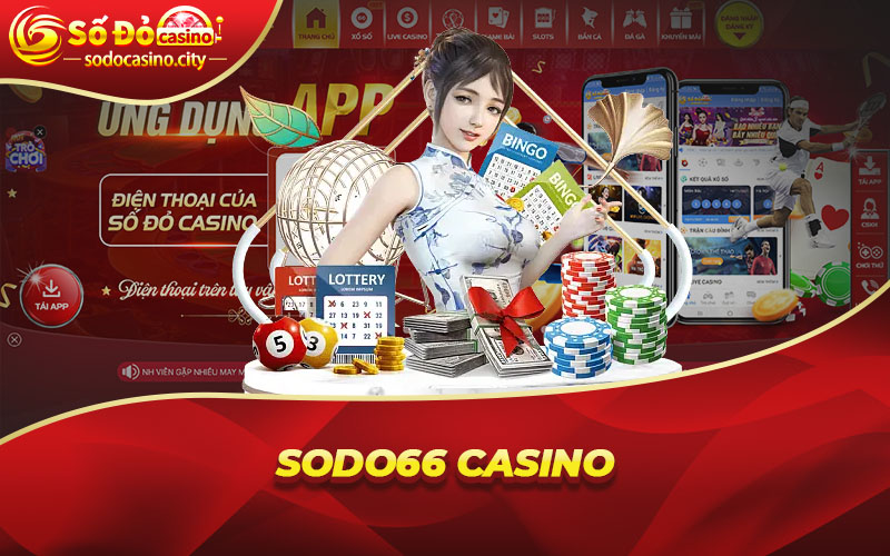 Sodo Casino: Sòng bài uy tín và chất lượng